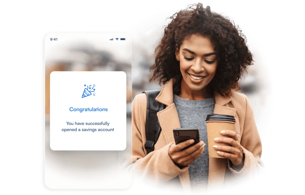 App interface with the message 'Savings Account Successfully Opened' displayed, and a satisfied user in the background, set against a transparent background.