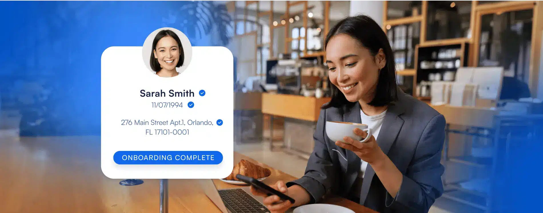 Blurred image of a satisfied user in the background with app messages displaying 'Identity Verified' and 'Onboarding Complete'.